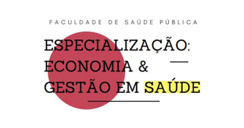 Curso de especialização economia e gestão em saúde